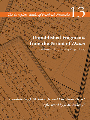 cover image of Unpublished Fragments from the Period of Dawn (Winter 1879/80–Spring 1881)